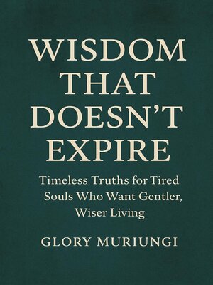 cover image of Wisdom that doesn't expire